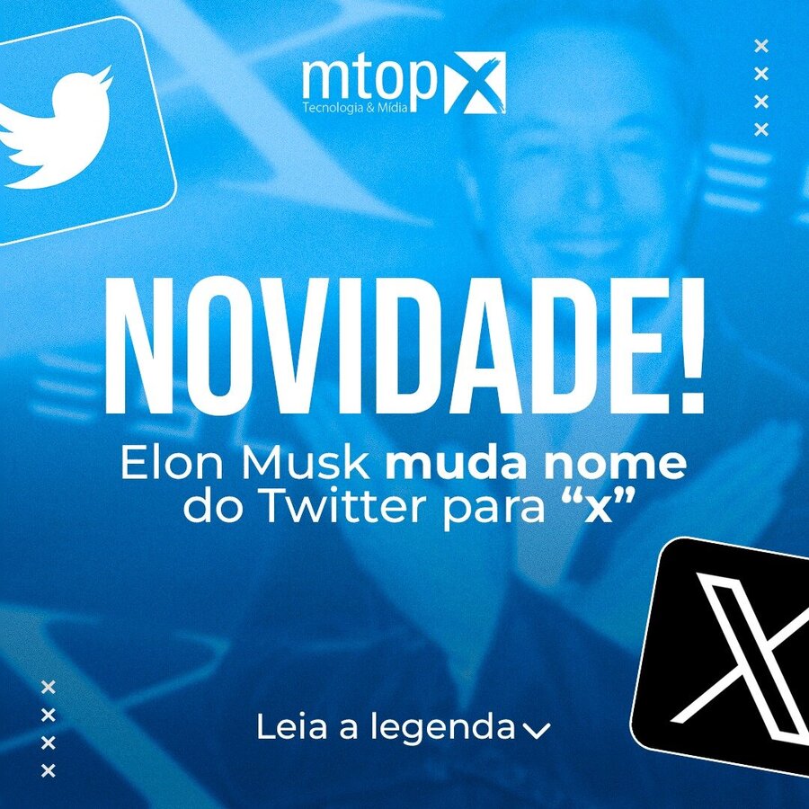 Novidade! Elon Musk muda nome do Twitter para 