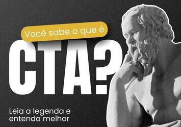 Você sabe o que é CTA?