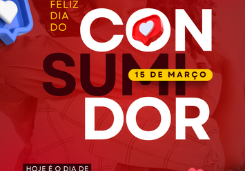 Feliz Dia do Consumidor!