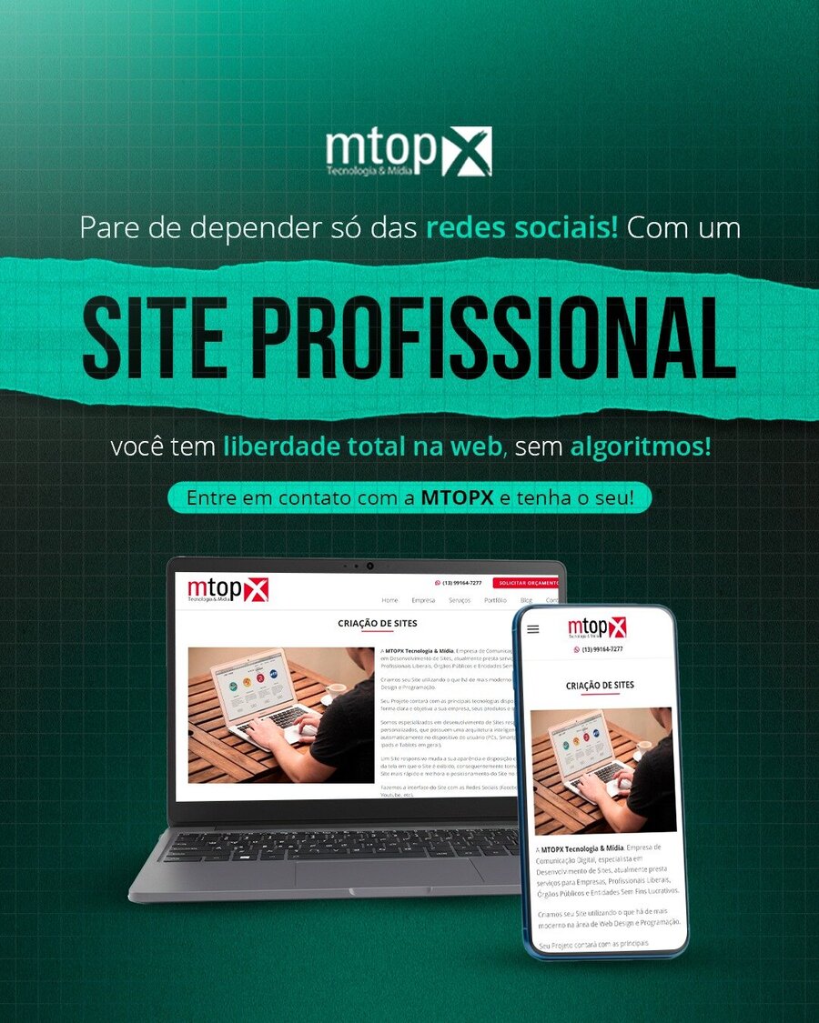 Não dependa só das Redes Socias! Com um Site Profissional com liberdade total na web sem algoritmos!