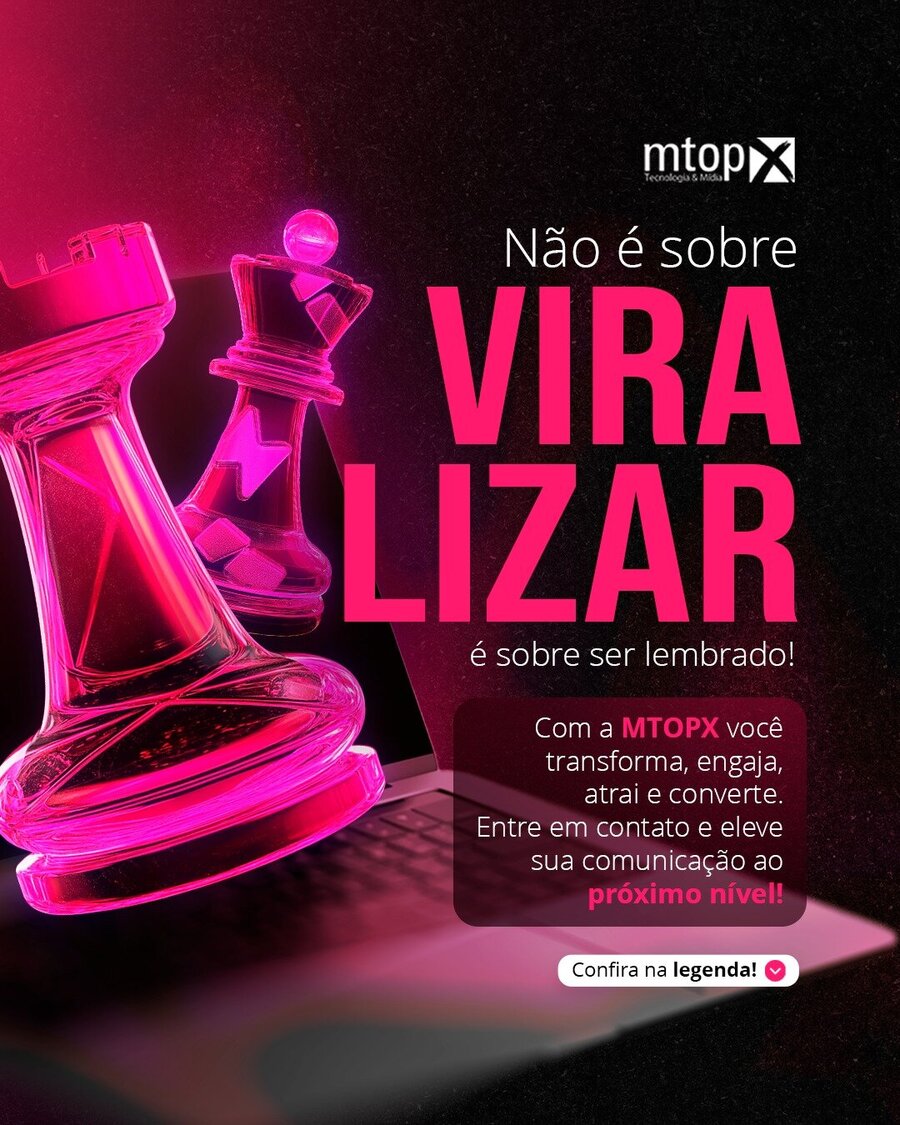 Não é sobre viralizar, é sobre ser lembrado!