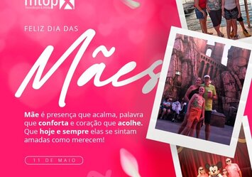 Feliz Dia das Mães!!!