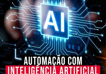 Automação e Inteligência Artificial para o seu negócio!