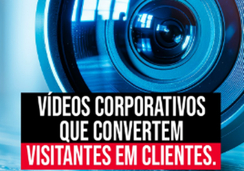 Vídeos corporativos que convertem visitantes em clientes