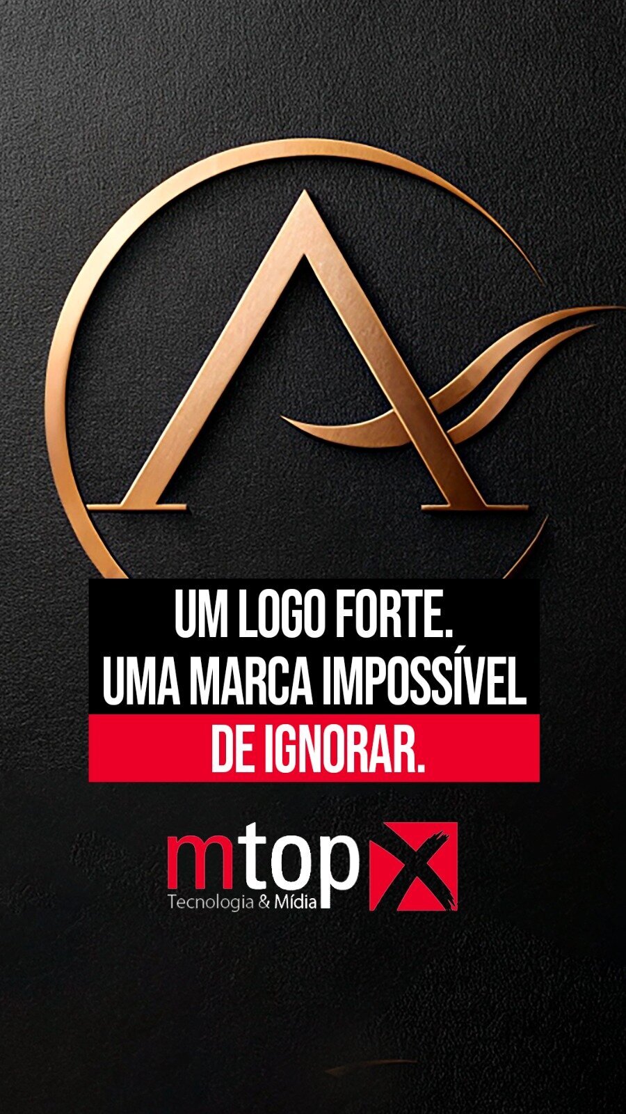 Um logo forte. Uma marca impossível de ignorar